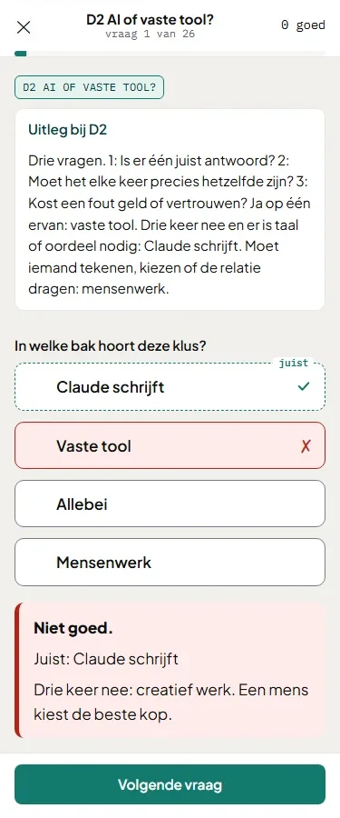 Schermafbeelding van de drill AI of vaste tool? op een telefoon: de deelnemer koos Vaste tool, het platform zegt Niet goed en legt uit waarom Claude schrijft het juiste antwoord is.